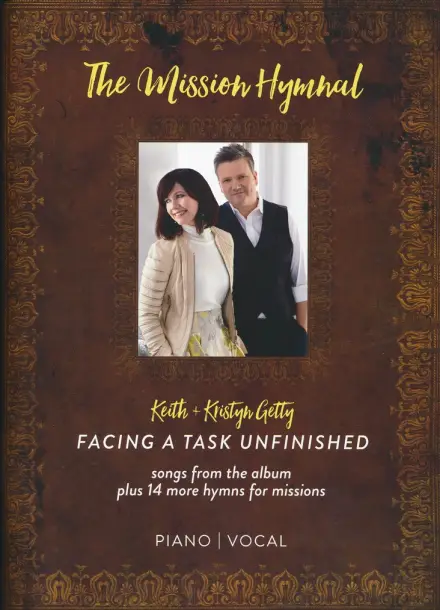 Facing A Task Unfinished The Mission Hymnal - Digital PDF