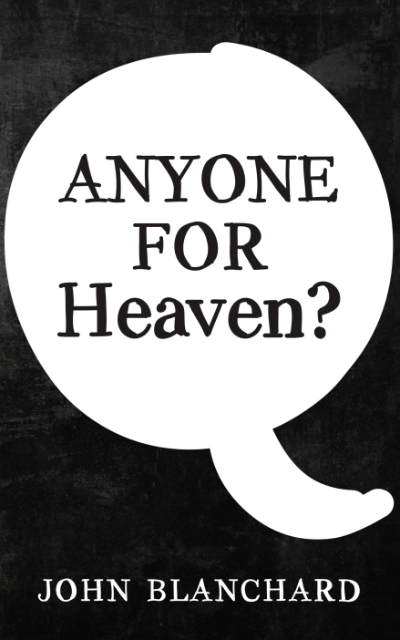 Anyone for Heaven?