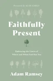 Faithfully Present