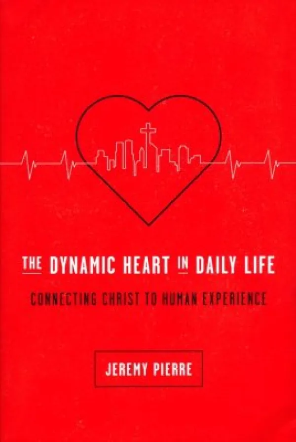 The Dynamic Heart in Daily Life