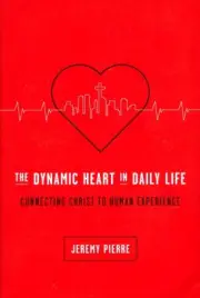 The Dynamic Heart in Daily Life