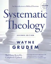 Systematic Theology (Second Edition)