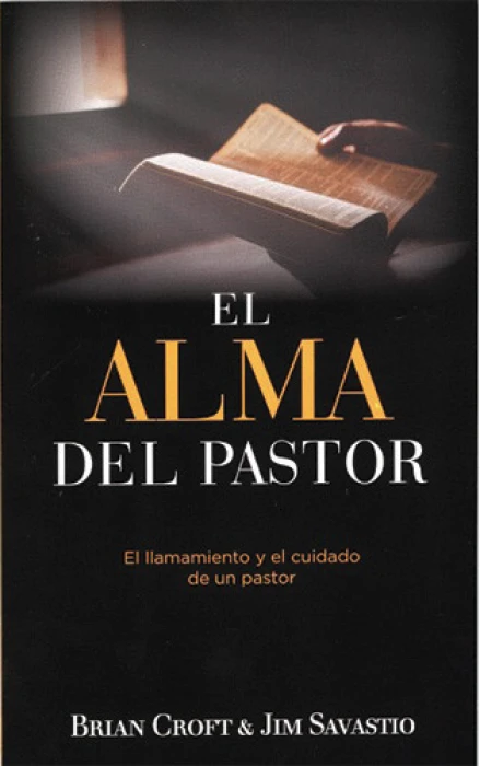 The Pastor's Soul (Spanish) - El Alma del Pastor