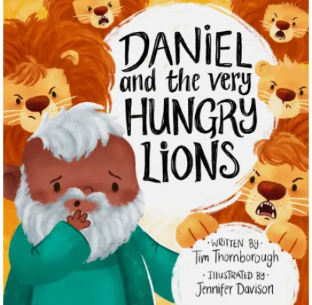 Daniel and the Very Hungry Lions