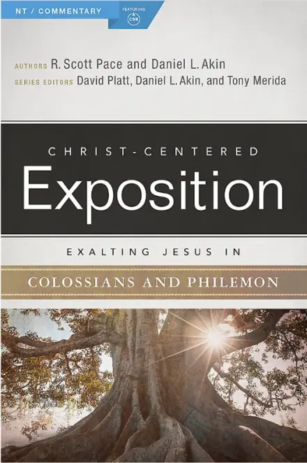 Exalting Jesus in Colossians & Philemon