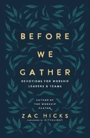 Before We Gather