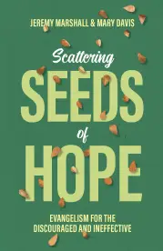 Scattering Seeds of Hope