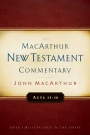The MacArthur New Testament Commentary Acts 13-28