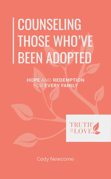 Counseling Those Who’ve Been Adopted