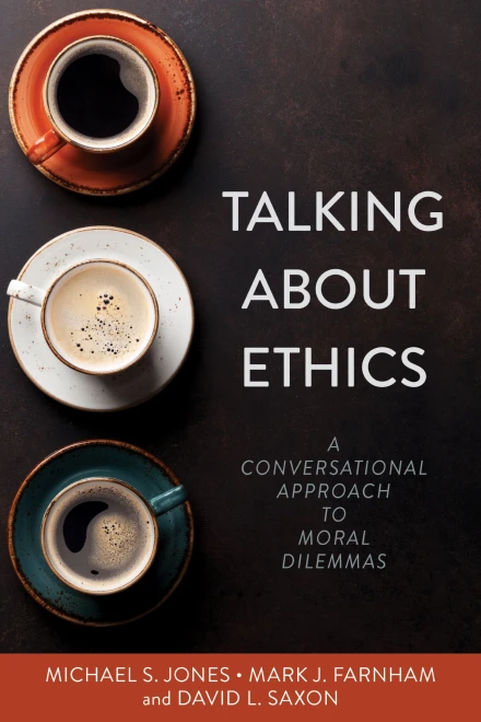 Talking About Ethics