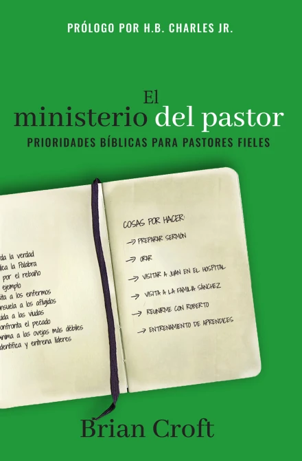 The Pastor’s Ministry (Spanish)