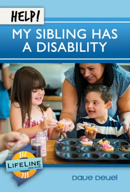 Help! My Sibling Has a Disability