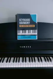 Keyboard Harmony for Church Musicians