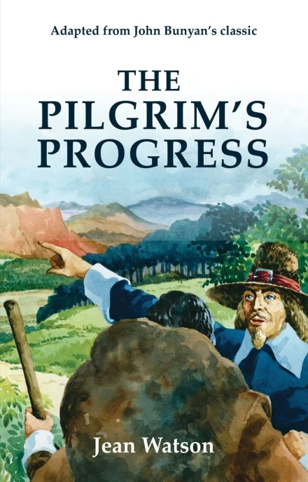 The Pilgrim's Progress: Original Story