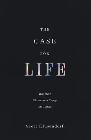 The Case for Life (Second Edition)