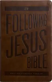 ESV Following Jesus Bible
