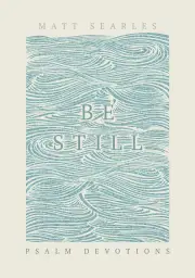 Be Still