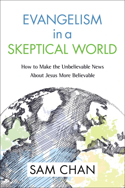 Evangelism in a Skeptical World