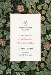 The Freedom of a Christian