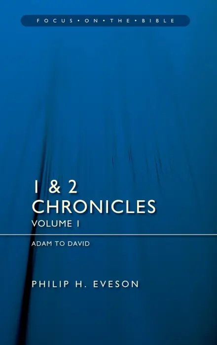 1 & 2 Chronicles - Volume 1
