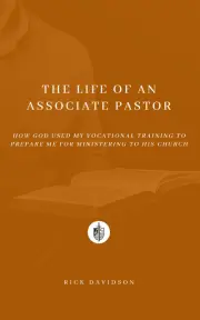 The Life of an Associate Pastor