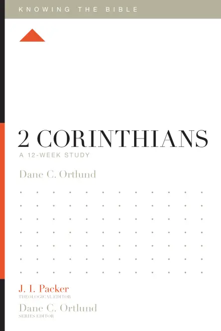 Knowing the Bible: 2 Corinthians