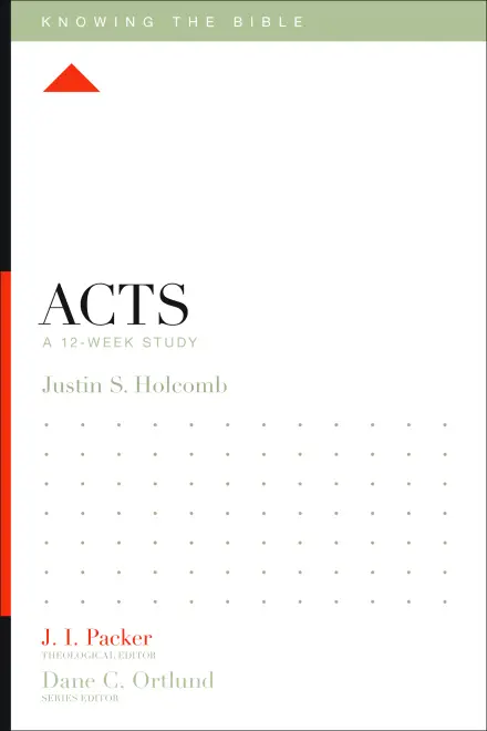 Knowing the Bible: Acts