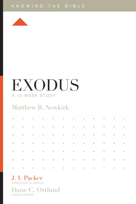 Knowing the Bible: Exodus