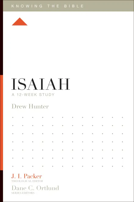 Knowing the Bible: Isaiah