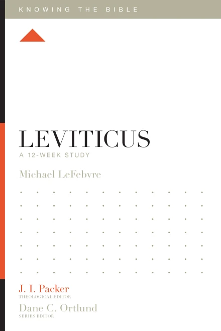 Knowing the Bible: Leviticus