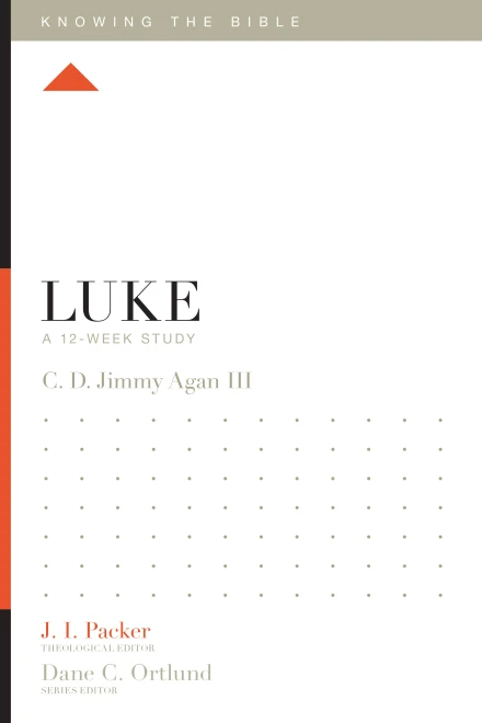Knowing the Bible: Luke
