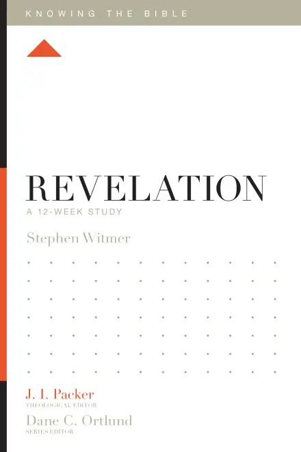 Knowing the Bible: Revelation