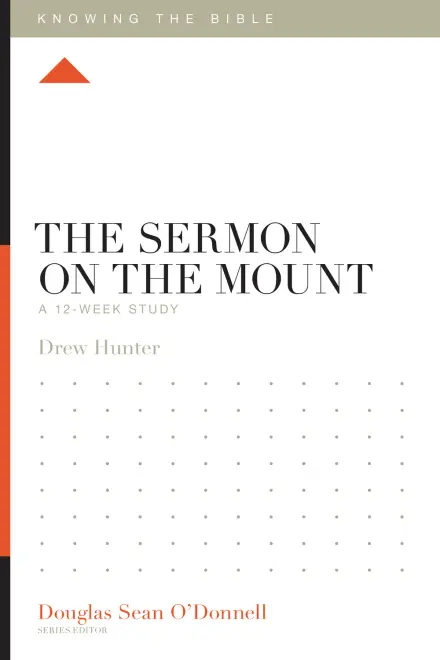 Knowing the Bible: The Sermon on the Mount
