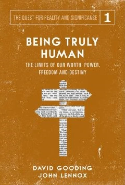 Being Truly Human