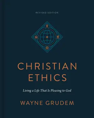 Christian Ethics (Revised Edition)