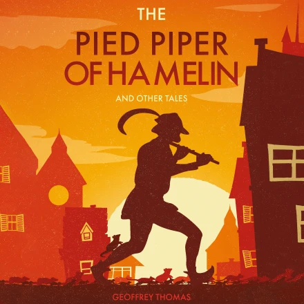 The Pied Piper Of Hamelin (Audiobook)