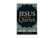 Jesus and the Qur'an (Tract)