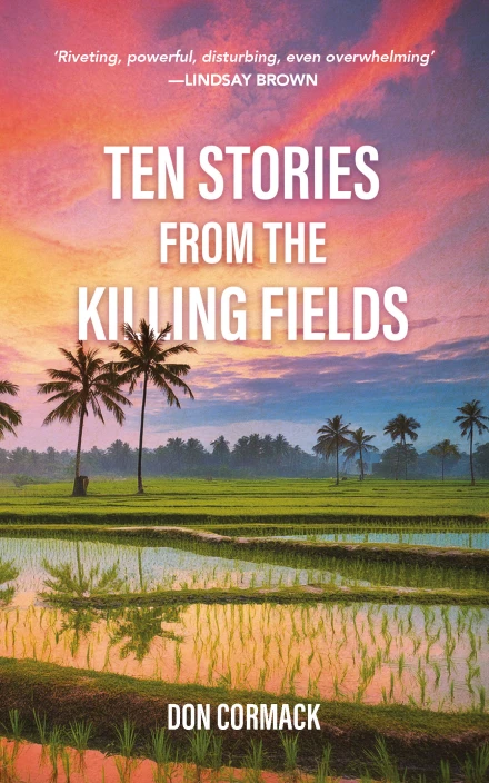 Ten Stories from the Killing Fields