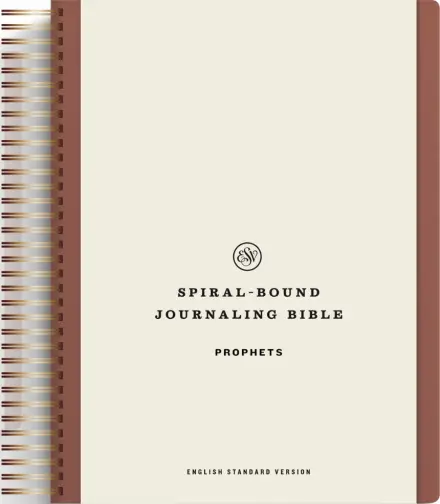 ESV Spiral-Bound Journaling Bible, Prophets