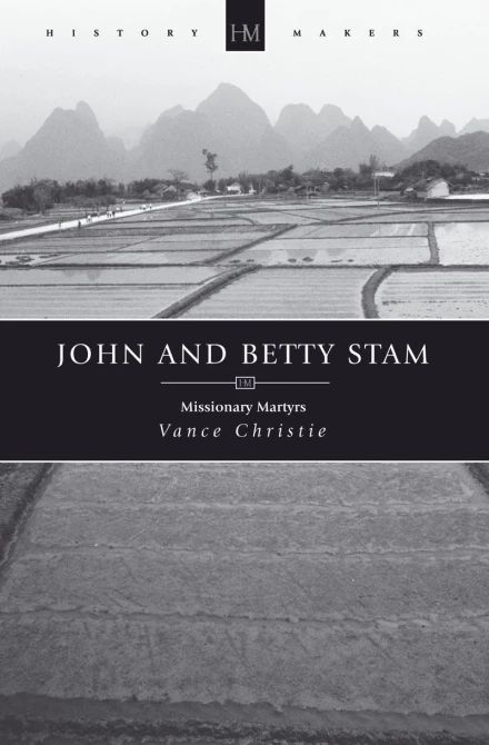 John and Betty Stam