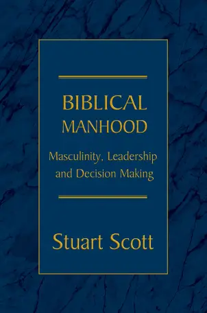 Biblical Manhood