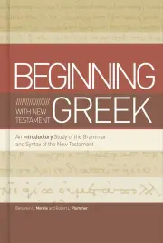 Beginning with New Testament Greek