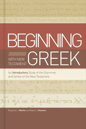 Beginning with New Testament Greek