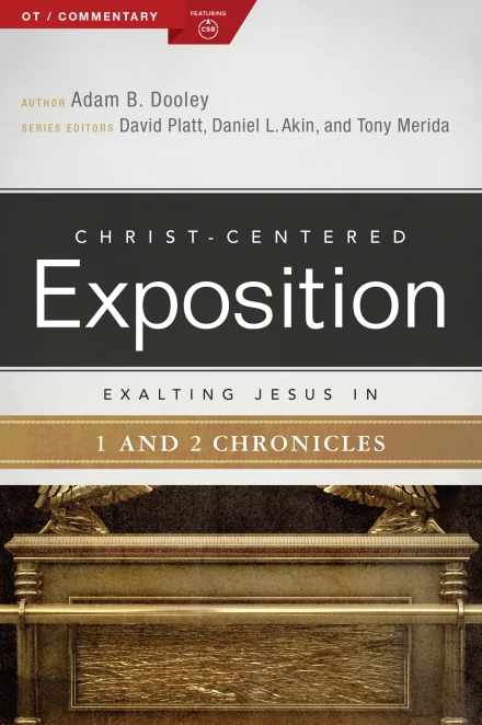 Exalting Jesus in 1 & 2 Chronicles