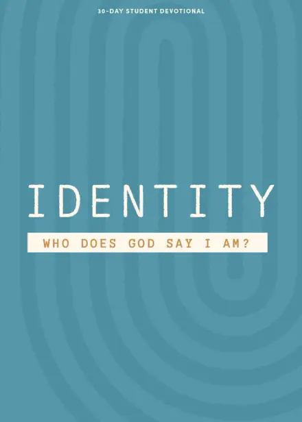 Identity (Teen Devotional)