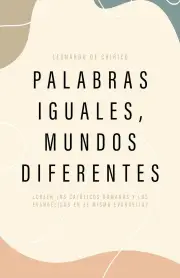Palabras iguales, mundos diferentes