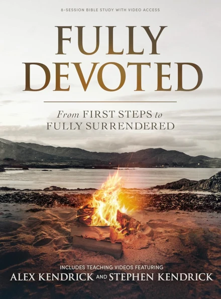 Fully Devoted (Bible Study Book with Video Access)