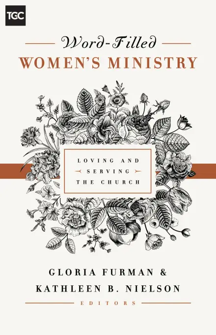 Word–Filled Women’s Ministry