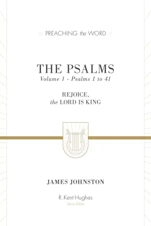 The Psalms: Volume 1 (Psalms 1-41)