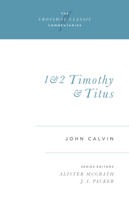 1 & 2 Timothy & Titus